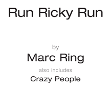 Marc Ring - Run Ricky Run