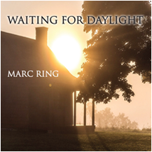 Marc Ring Waiting for Daylight
